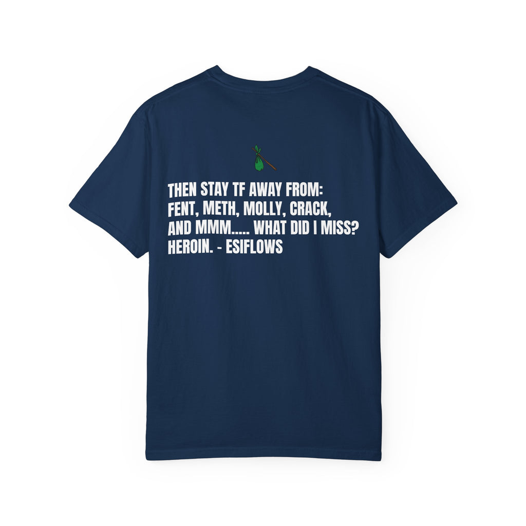 "ARE YOU READY TO SELL YOUR ASS TO HOBOS?" | ***[Graphic Tee]*** | EsiFlows x Starrrlight9 | Funny Viral Meme Anti-Drug T-Shirt