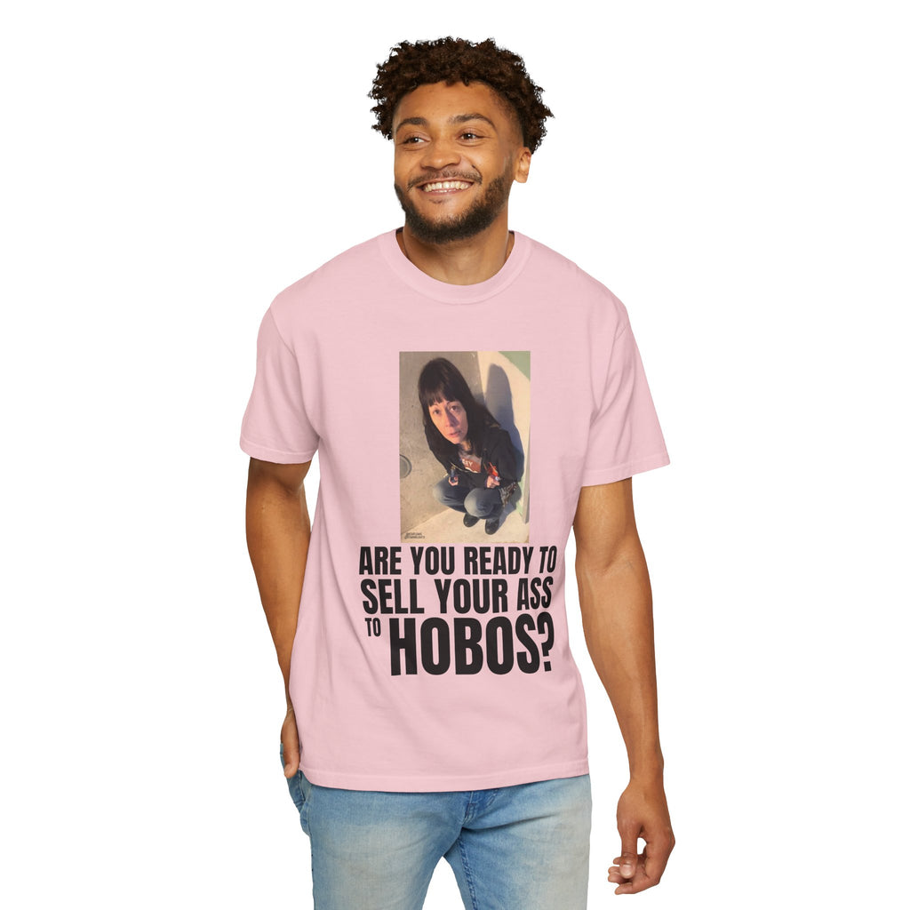 "ARE YOU READY TO SELL YOUR ASS TO HOBOS?" V2 | ***[Graphic Tee]*** | EsiFlows x Starrrlight9 | Funny Viral Meme Anti-Drug T-Shirt