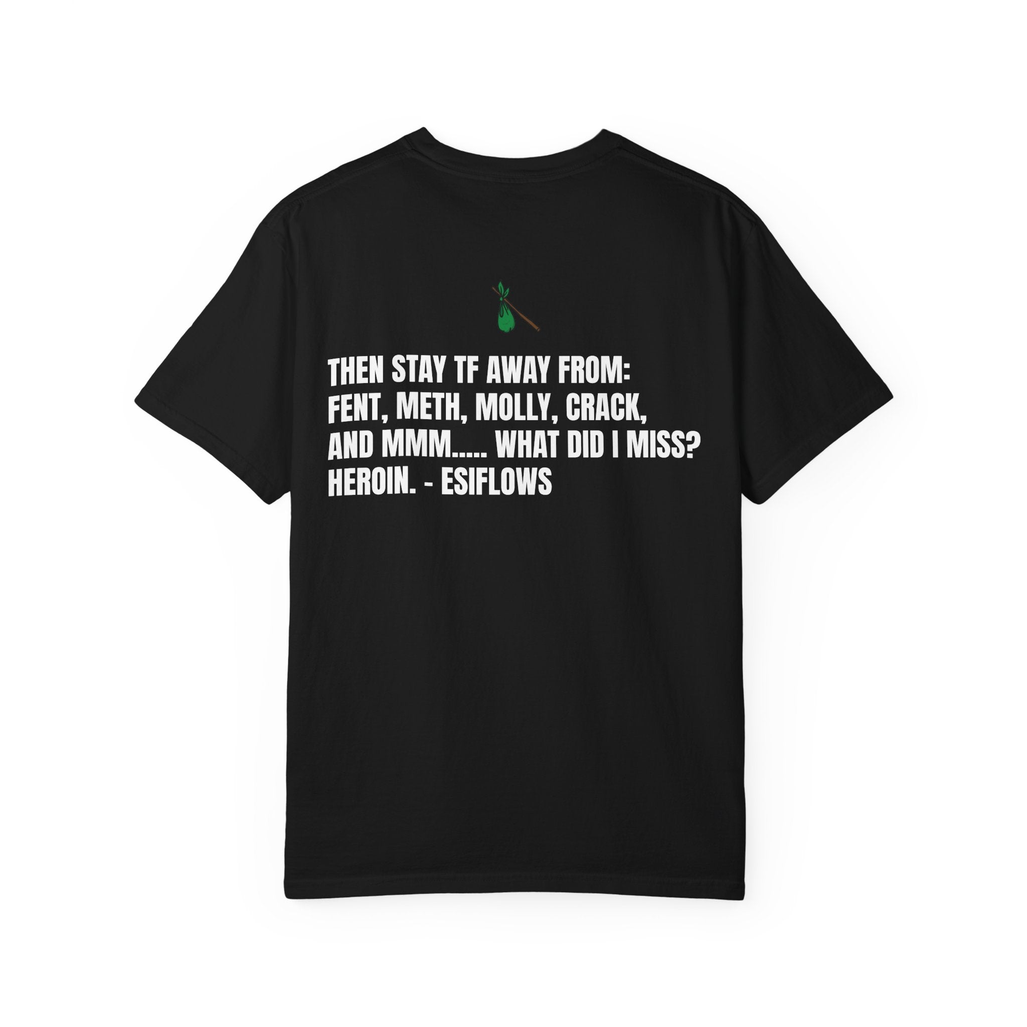 "ARE YOU READY TO SELL YOUR ASS TO HOBOS?" V2 | ***[Graphic Tee]*** | EsiFlows x Starrrlight9 | Funny Viral Meme Anti-Drug T-Shirt