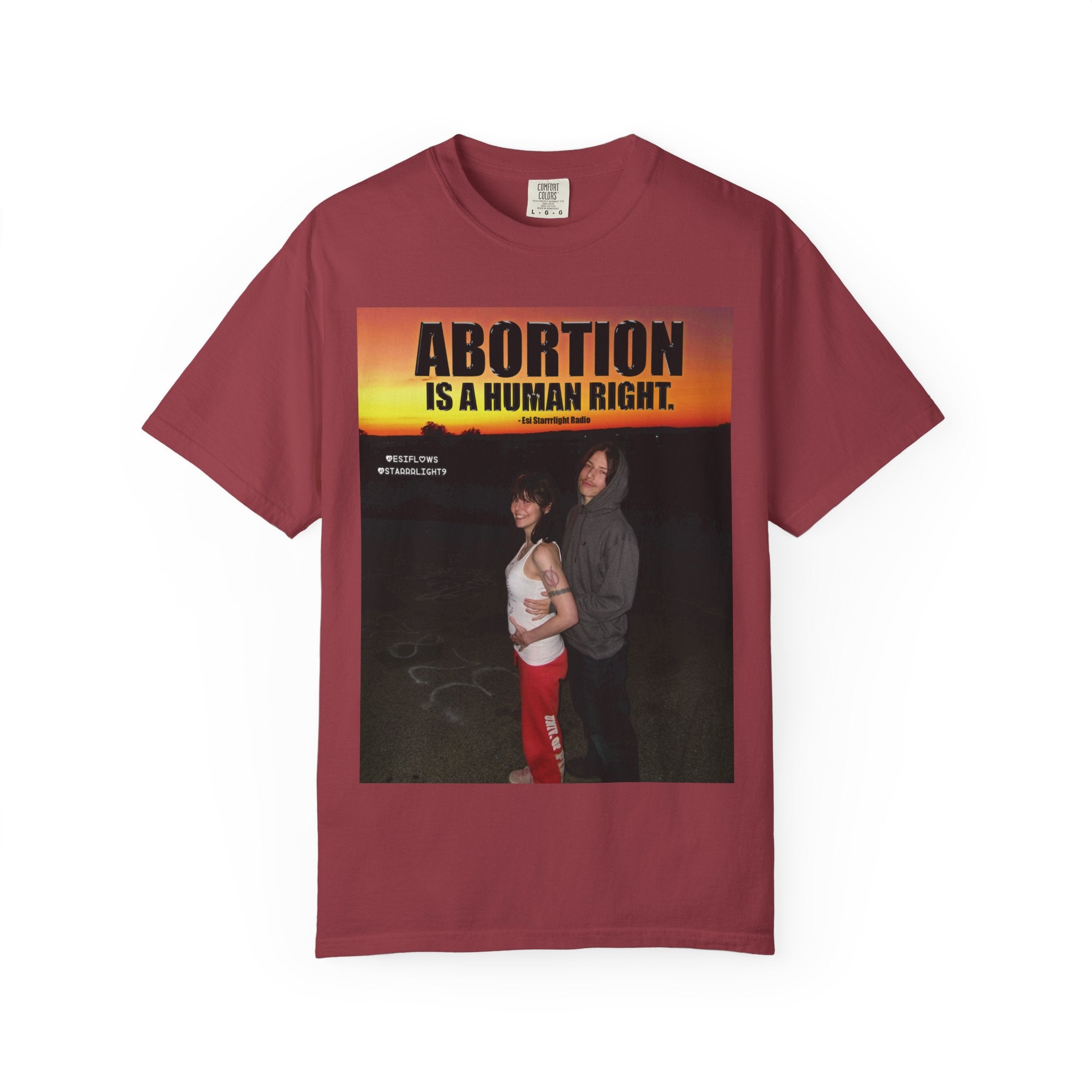 "ABORTION IS A HUMAN RIGHT"   |   ***[Graphic Tee]*** | Esi Starrrlight Radio x EsiFlows | Funny Abortion Unisex Garment-Dyed T-shirt
