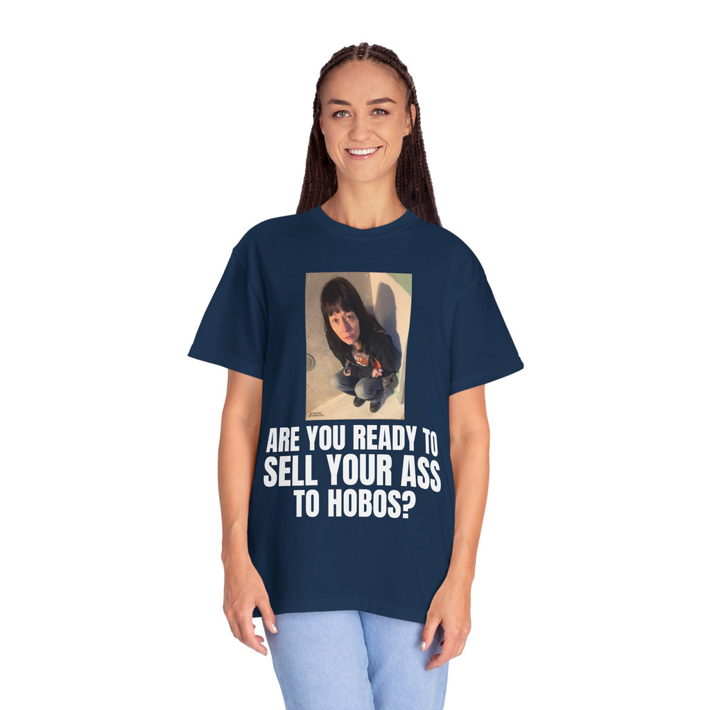 "ARE YOU READY TO SELL YOUR ASS TO HOBOS?" | ***[Graphic Tee]*** | EsiFlows x Starrrlight9 | Funny Viral Meme Anti-Drug T-Shirt