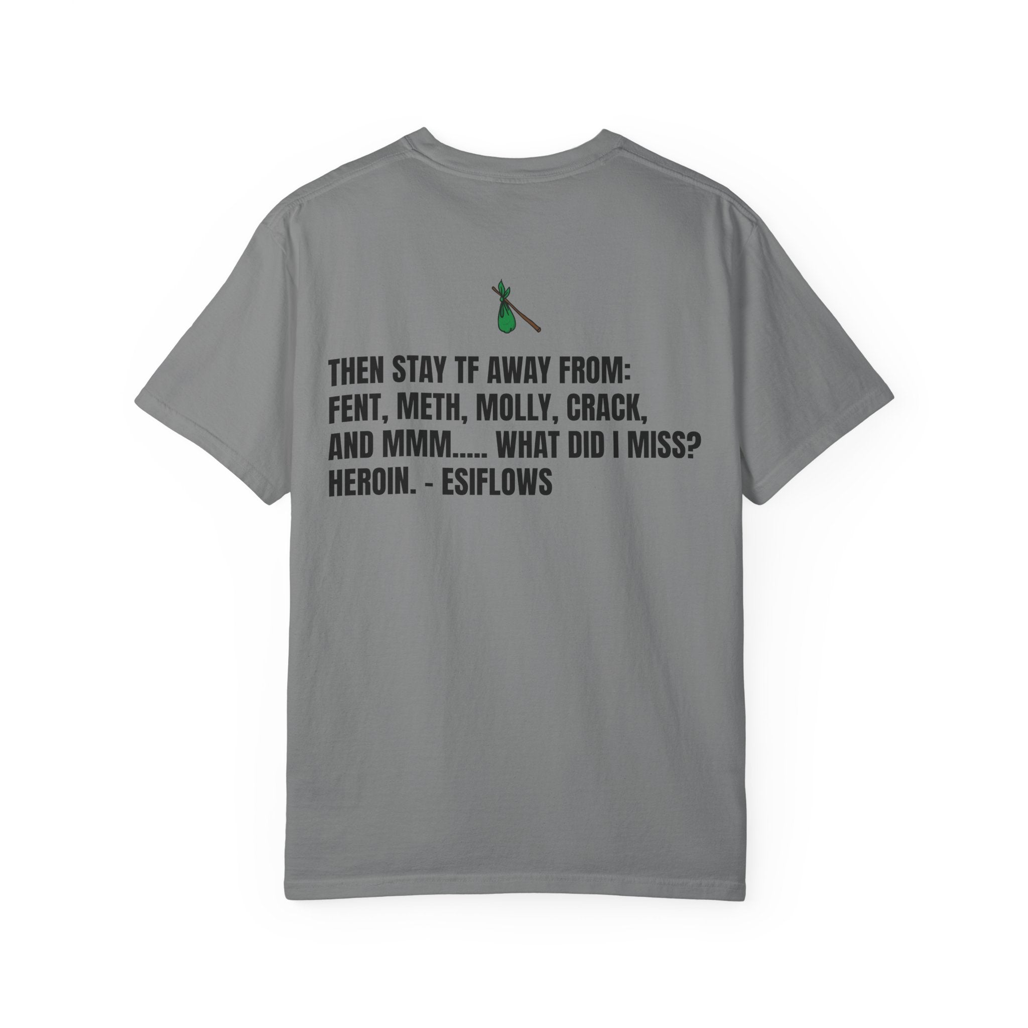 "ARE YOU READY TO SELL YOUR ASS TO HOBOS?" V2 | ***[Graphic Tee]*** | EsiFlows x Starrrlight9 | Funny Viral Meme Anti-Drug T-Shirt