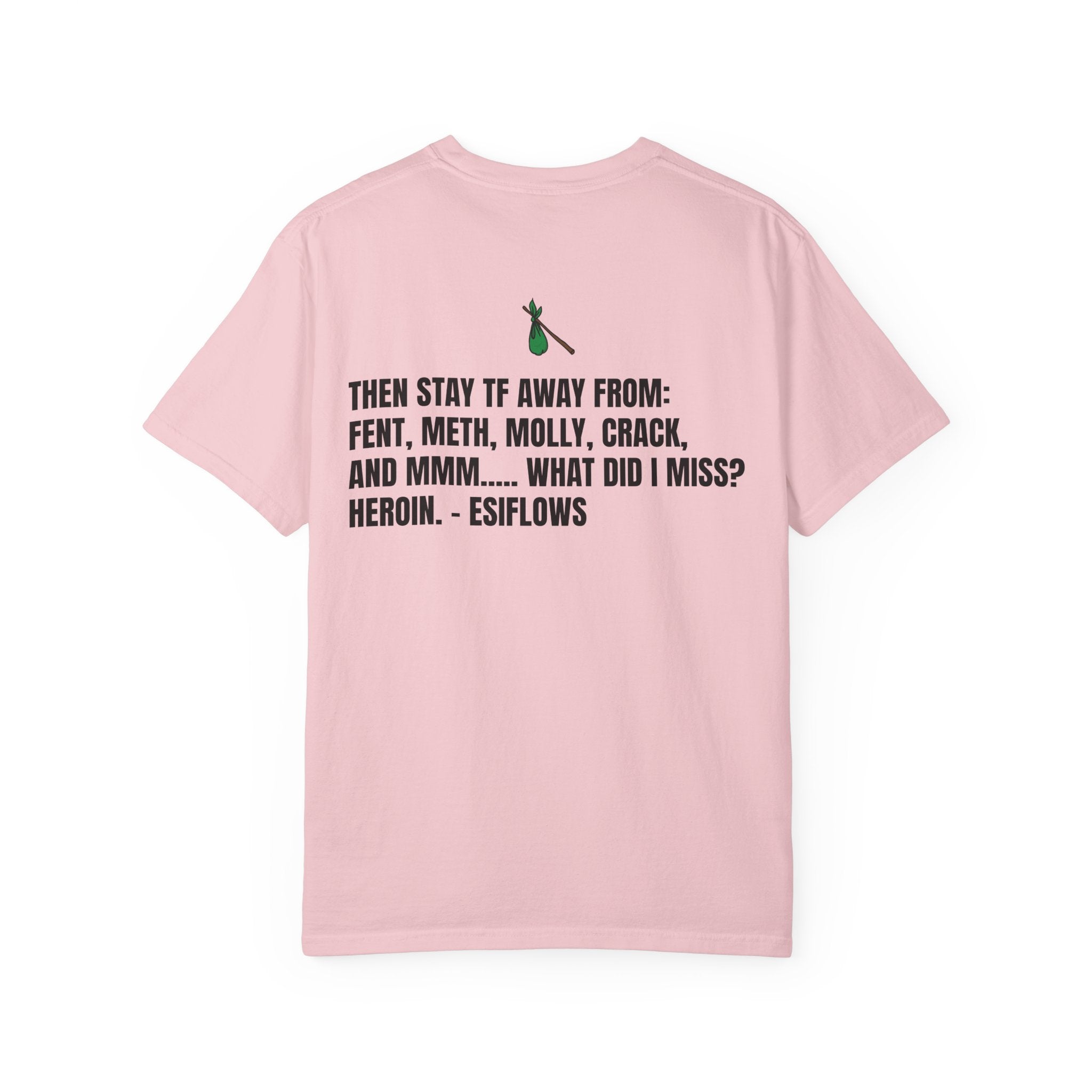 "ARE YOU READY TO SELL YOUR ASS TO HOBOS?" | ***[Graphic Tee]*** | EsiFlows x Starrrlight9 | Funny Viral Meme Anti-Drug T-Shirt