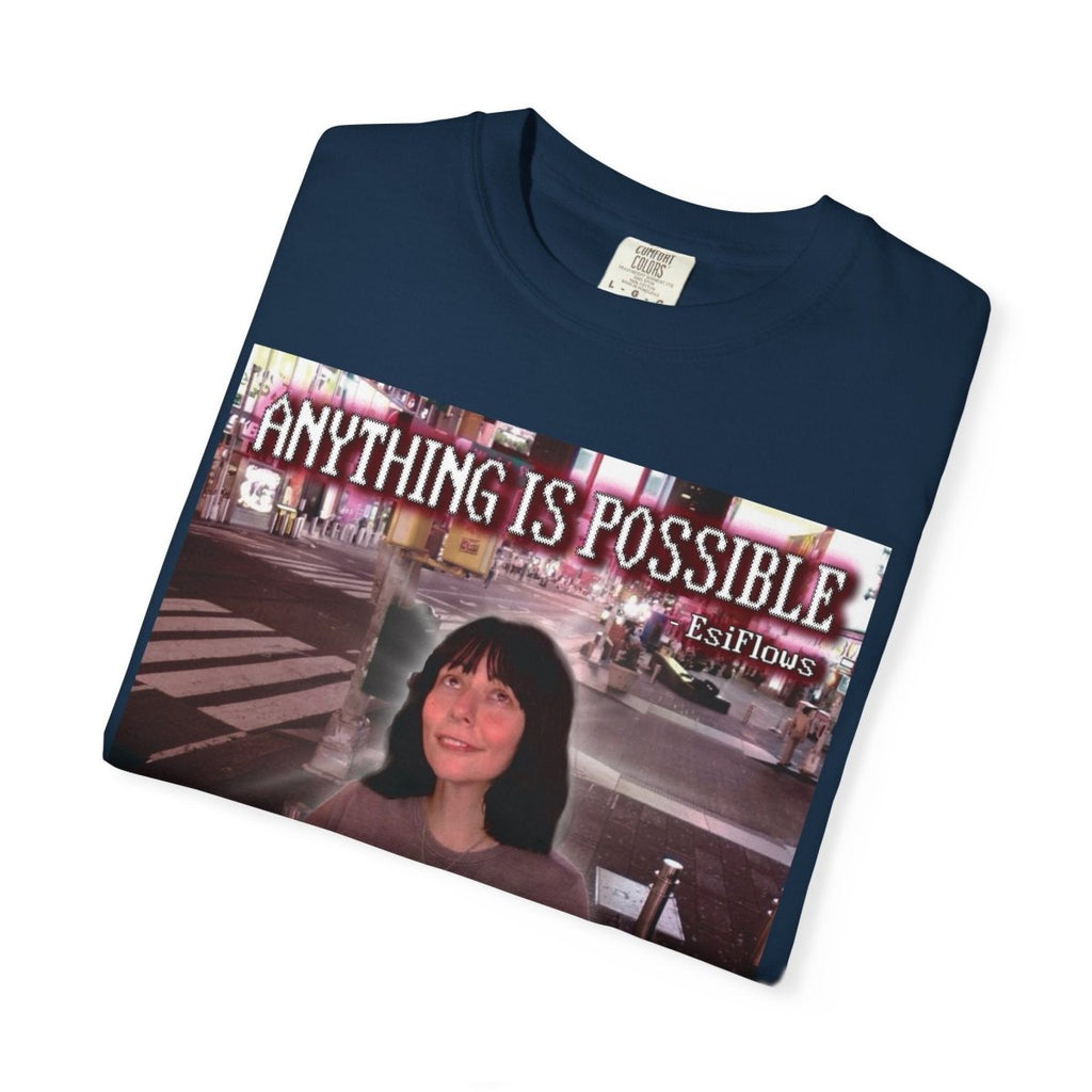 "Anything Is Possible" | ***[Graphic Tee]*** | EsiFlows | Surreal Dreamy Psychedelic Uplifting Unisex Garment - Dyed T-shirt - EsiFlows