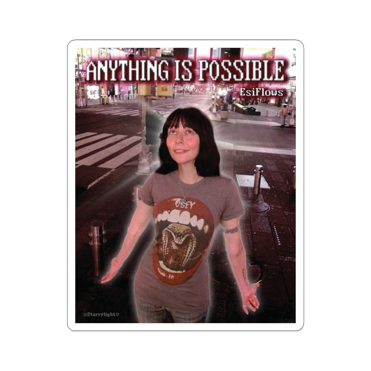 "Anything Is Possible" | ***[Sticker]*** | EsiFlows | NYC Times Square Uplifting Surreal Stickers - EsiFlows