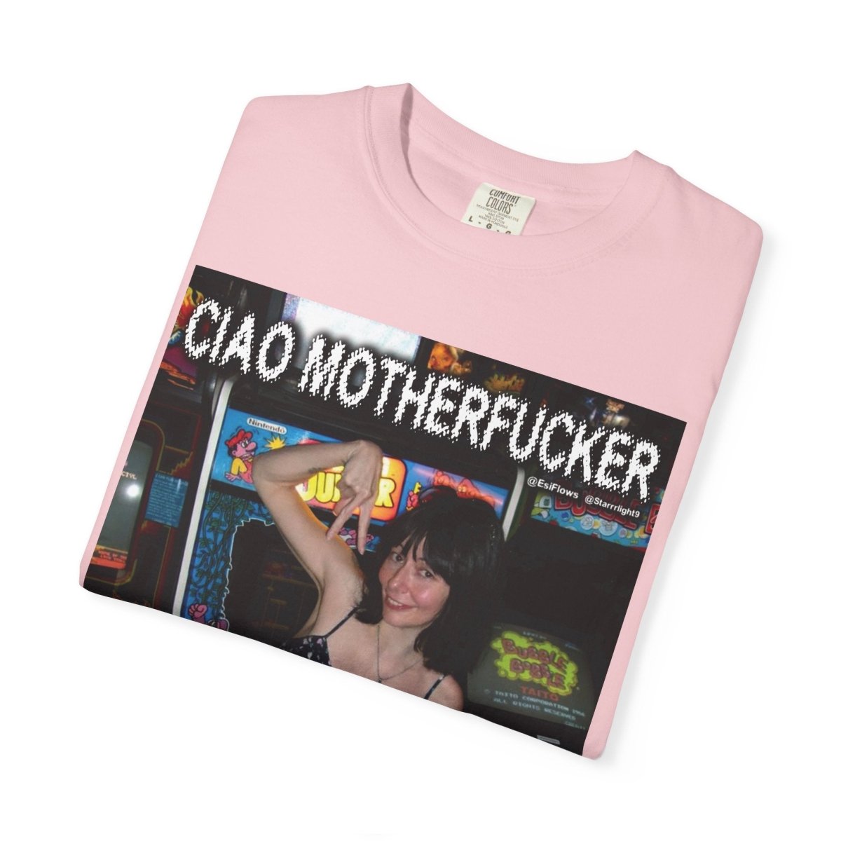 "Ciao Motherfucker - Arcade" | ***[Graphic Tee]*** | EsiFlows | Beautiful Fashion Model Aesthetic Arcade Tee Shirt - EsiFlows