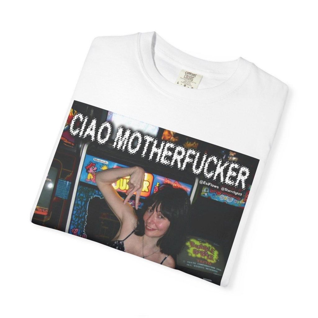 "Ciao Motherfucker - Arcade" | ***[Graphic Tee]*** | EsiFlows | Beautiful Fashion Model Aesthetic Arcade Tee Shirt - EsiFlows