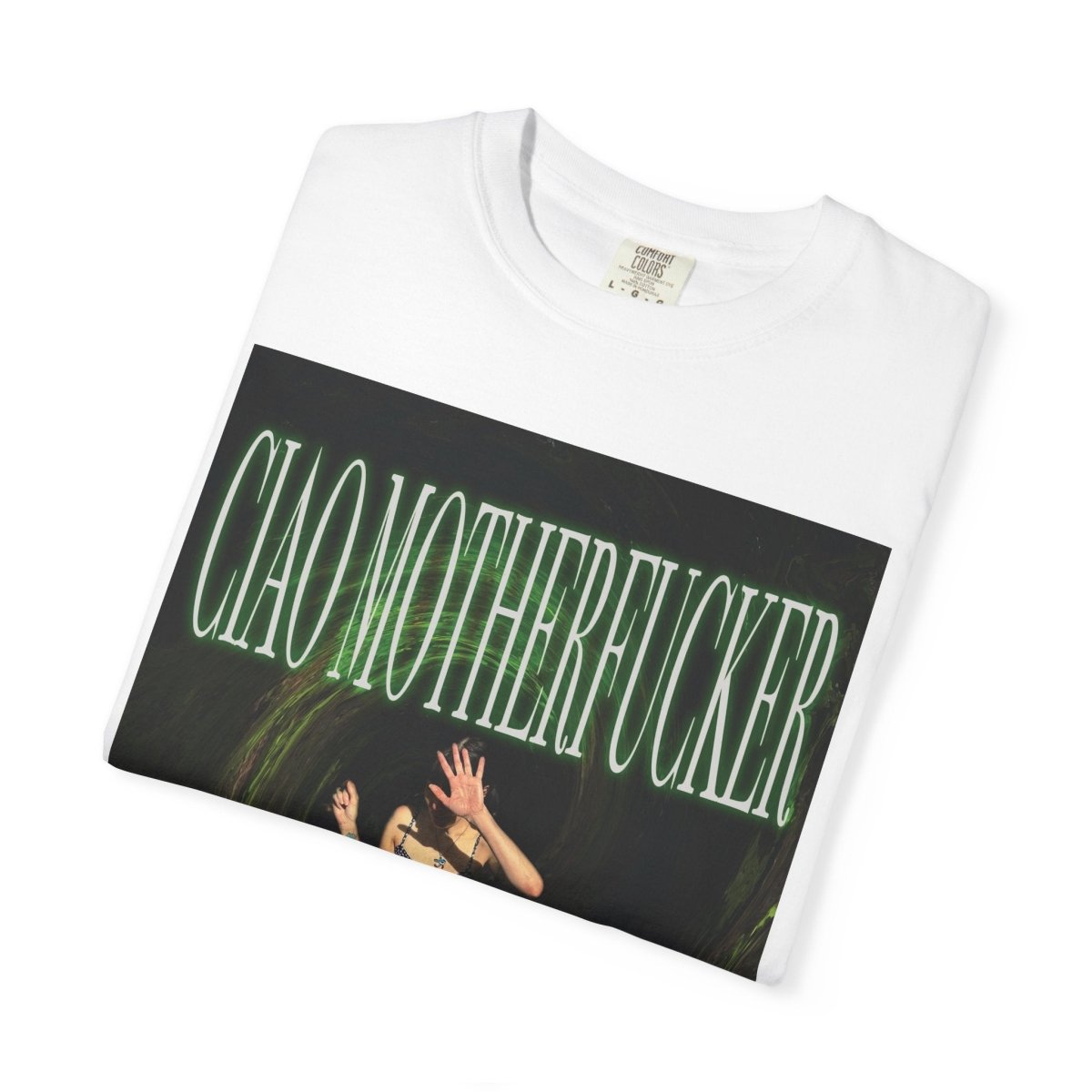 "Ciao Motherfucker - Faded Forest 2" | ***[Graphic Tee]*** | EsiFlows | Beautiful Fashion Model Aesthetic Arcade Tee Shirt - EsiFlows