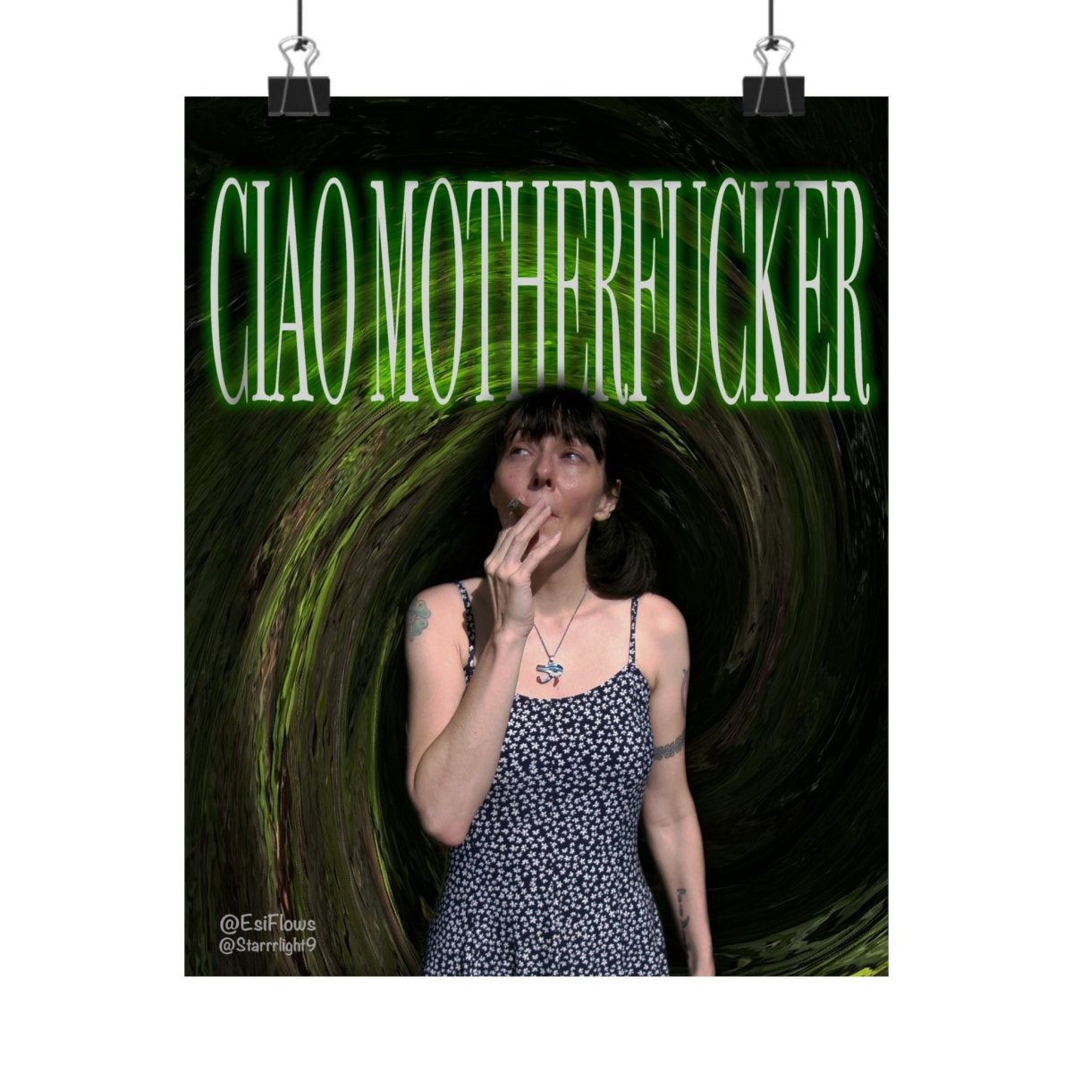 "Ciao Motherfucker - Faded Forest" | ***[Poster]*** | EsiFlows | Dope Based Swag Aesthetic - EsiFlows