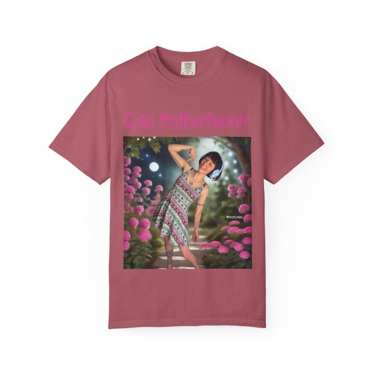 "Ciao Motherfucker - Moon Flowers" | ***[Graphic Tee]*** | EsiFlows | Unisex Garment - Dyed T-shirt - EsiFlows