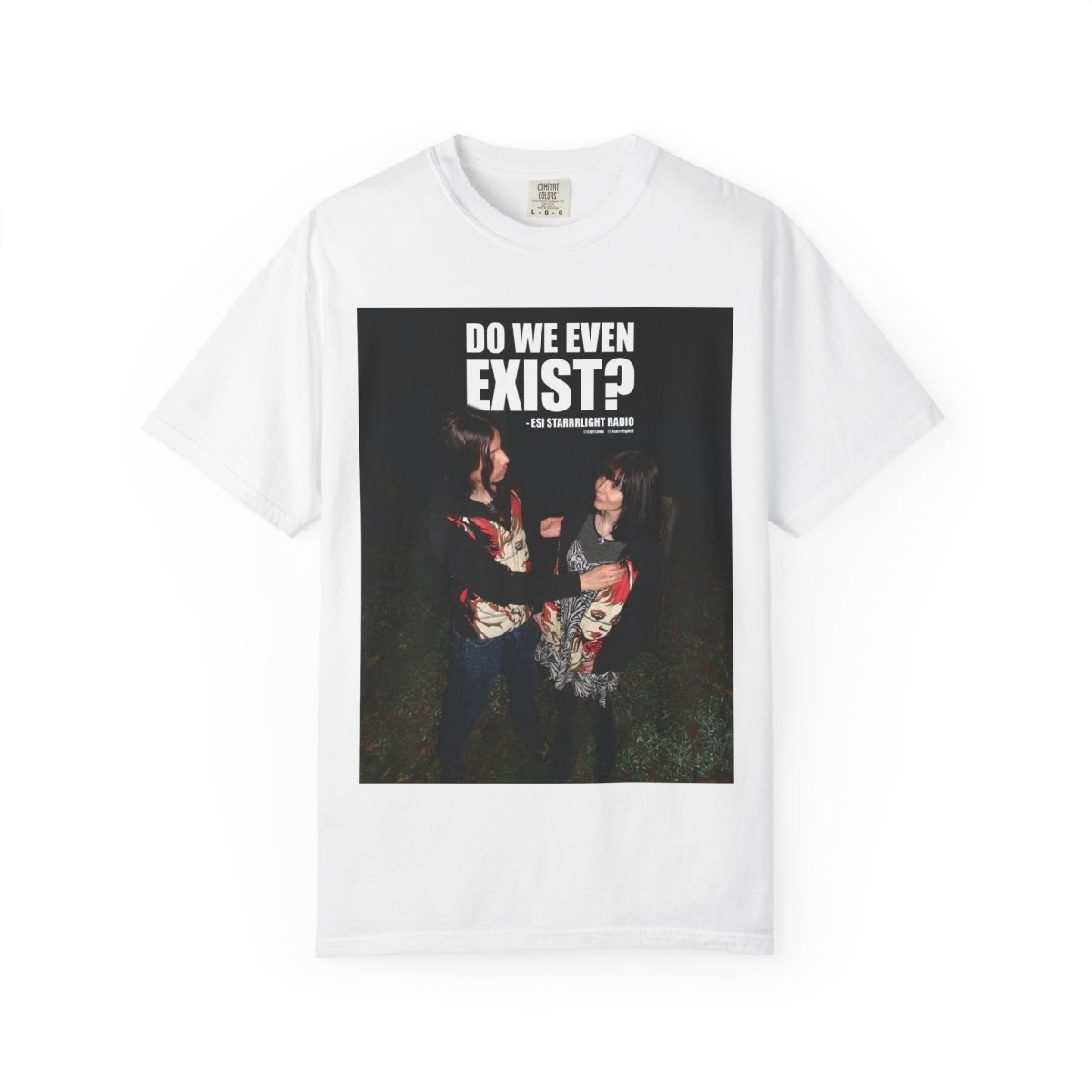 "Do We Even Exist?" | ***[Graphic Tee]*** | EsiFlows x Esi Starrrlight Radio | Existential Humor Tee - EsiFlows