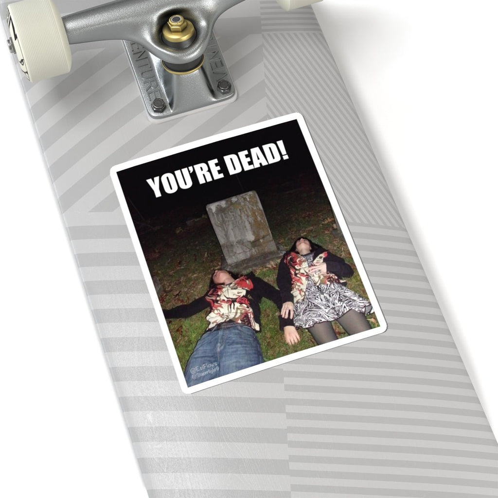 "Esi Starrrlight Radio - You're Dead!" | ***[Sticker]*** | Esi Starrrlight Radio x EsiFlows | Surreal Cemetary Emo Alternative Fashion Model Stickers - EsiFlows