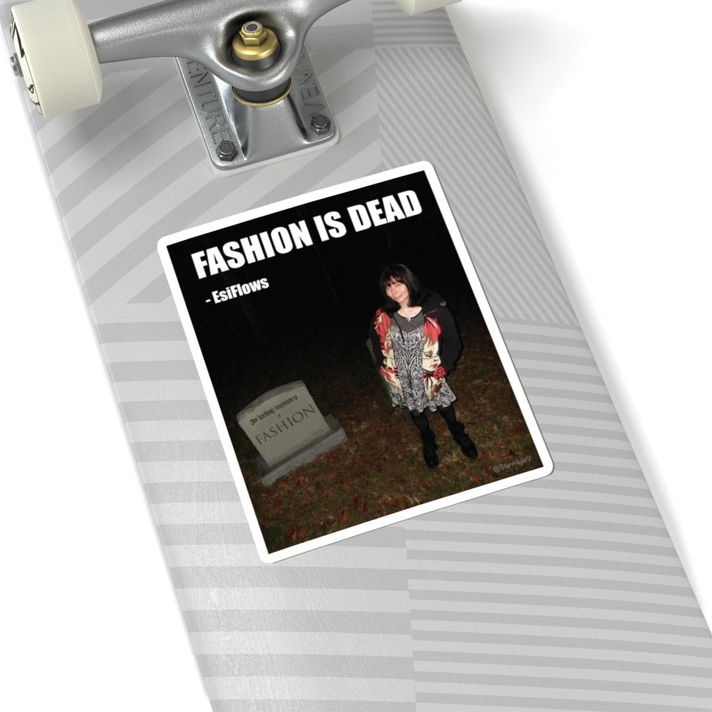 "Fashion Is Dead" | ***[Sticker]*** | EsiFlows | Surreal Cemetary High Fashion Alternative Stickers - EsiFlows