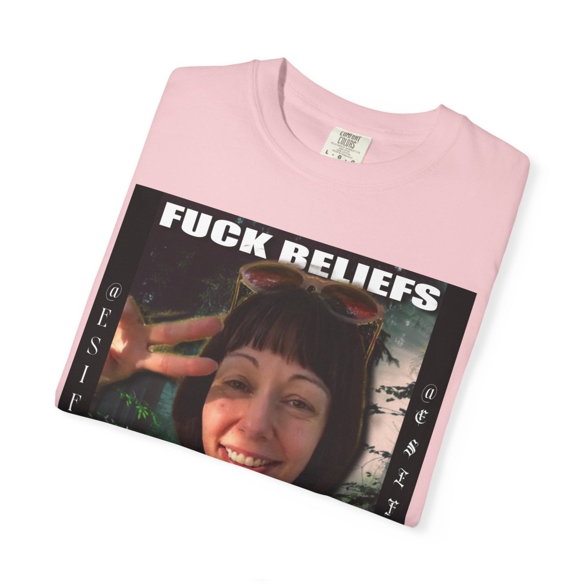 "Fuck Beliefs" | ***[Graphic Tee]*** | EsiFlows | Inspirational Graphic Tee - EsiFlows
