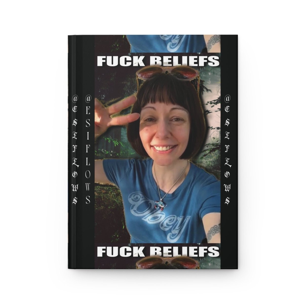 "Fuck Beliefs x Anything is Possible" | ***[Hardcover Journal]*** | EsiFlows. | Inspirational Hardcover Journal Design - EsiFlows