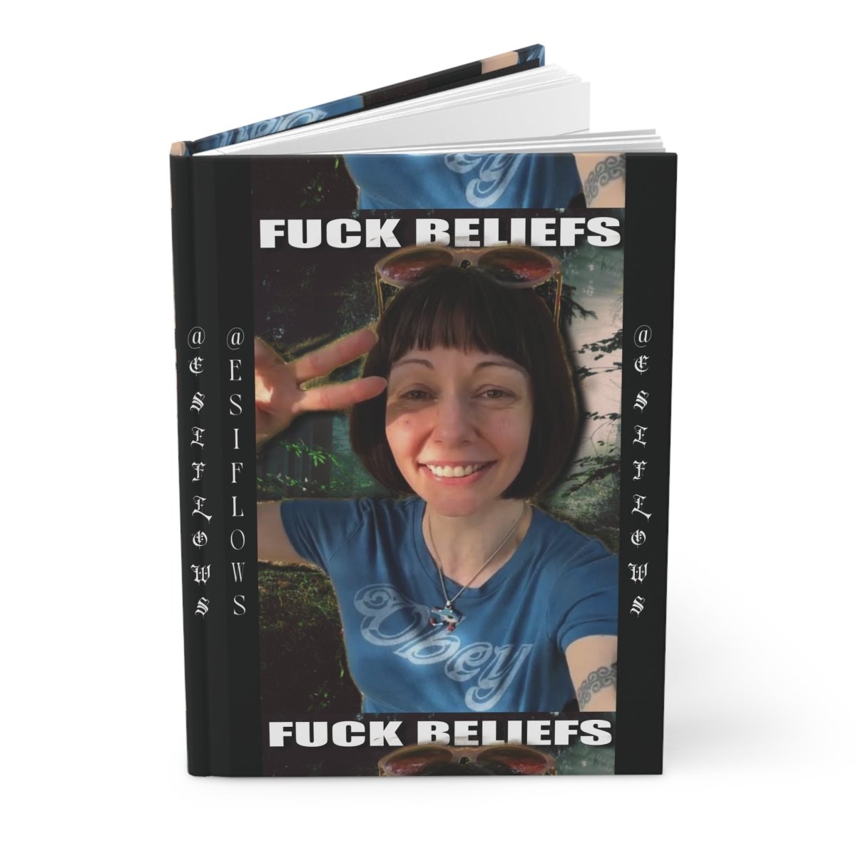 "Fuck Beliefs x Anything is Possible" | ***[Hardcover Journal]*** | EsiFlows. | Inspirational Hardcover Journal Design - EsiFlows