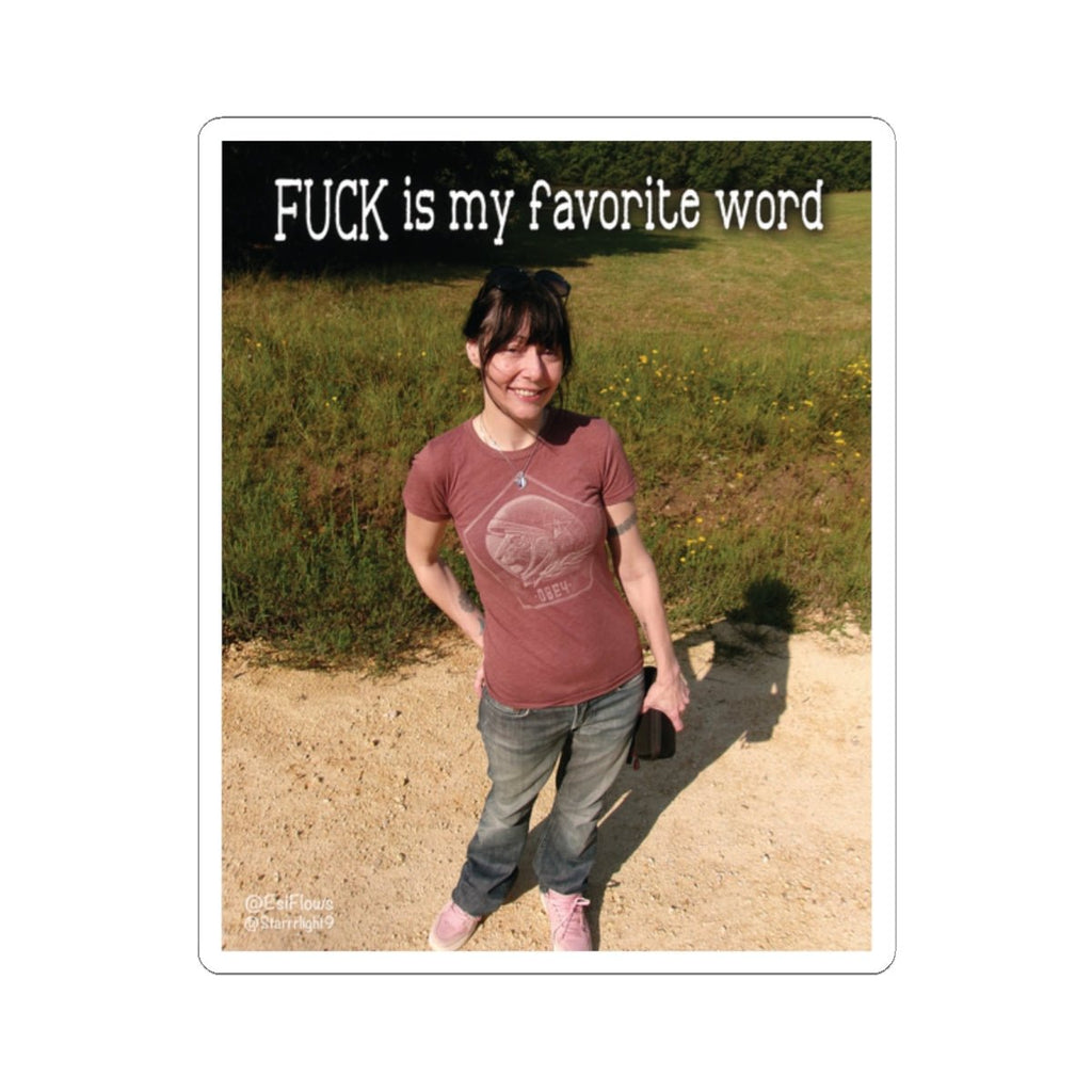 "Fuck is my Favorite Word" | ***[Sticker]*** | EsiFlows | Feisty High Fashion Wholesome Alternative Stickers - EsiFlows