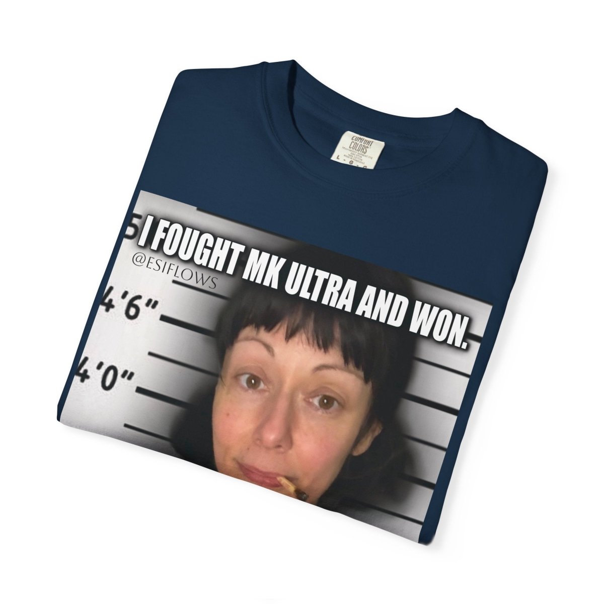 "I Fought MK Ultra and Won" | ***[Graphic Tee]*** | EsiFlows | Funny MK Ultra Unisex Garment - Dyed T-shirt - EsiFlows