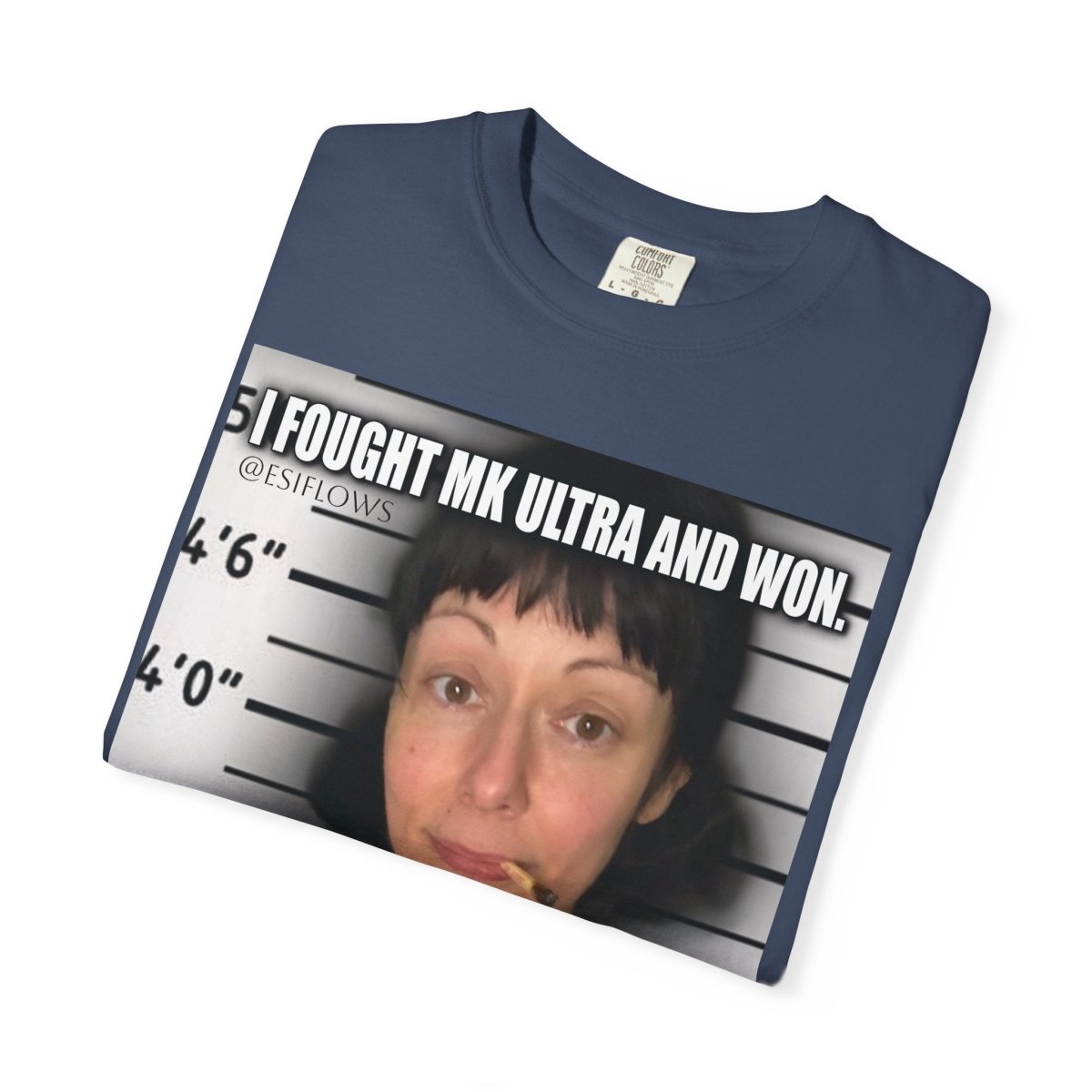"I Fought MK Ultra and Won" | ***[Graphic Tee]*** | EsiFlows | Funny MK Ultra Unisex Garment - Dyed T-shirt - EsiFlows