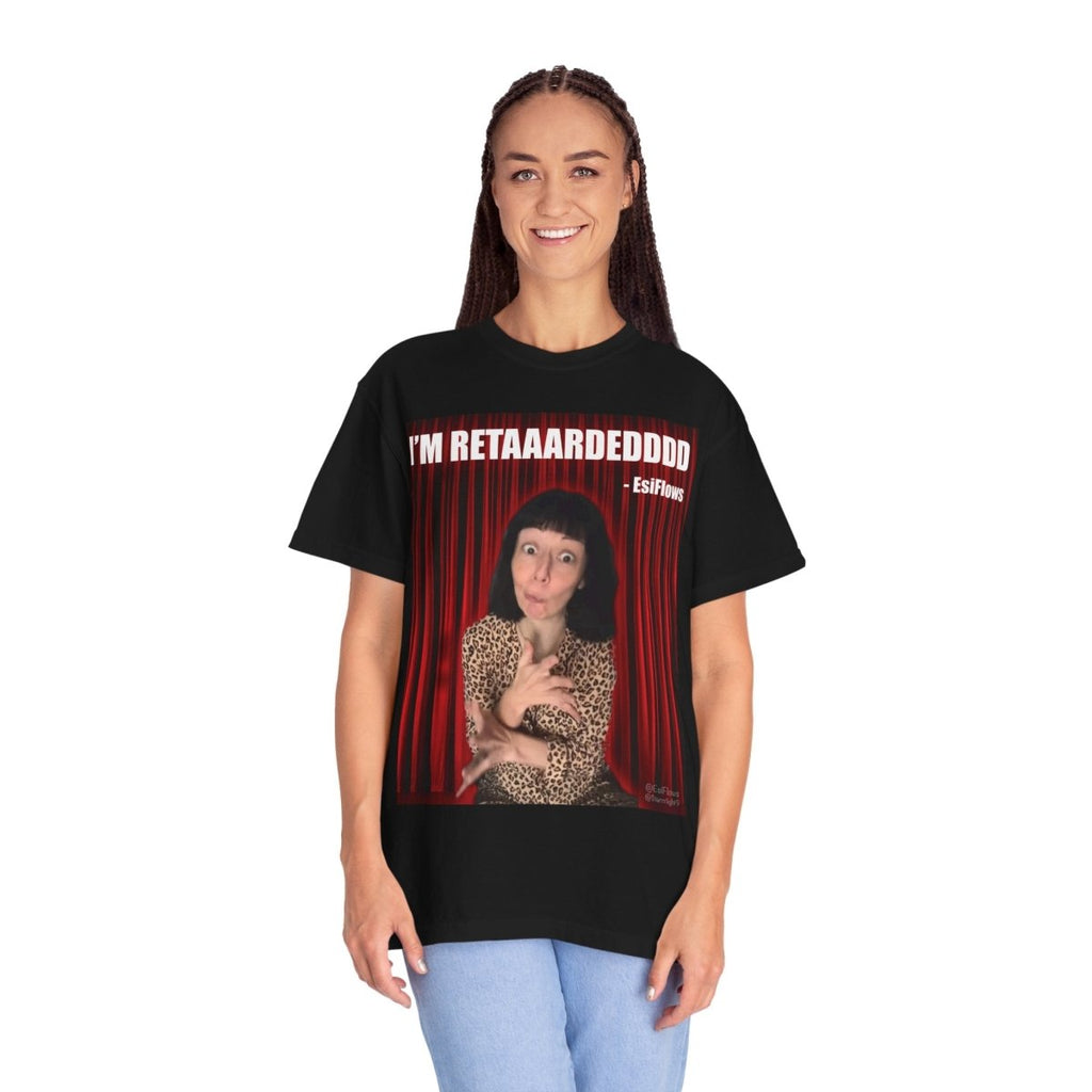 "I'm Retarded" | ***[Graphic Tee]*** | Esiflows | Funny Retarded Aesthetic T-Shirt - EsiFlows