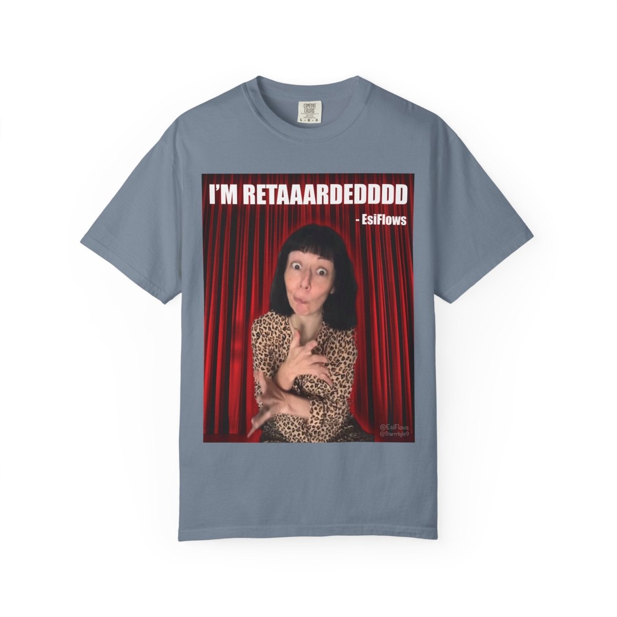 "I'm Retarded" | ***[Graphic Tee]*** | Esiflows | Funny Retarded Aesthetic T-Shirt - EsiFlows
