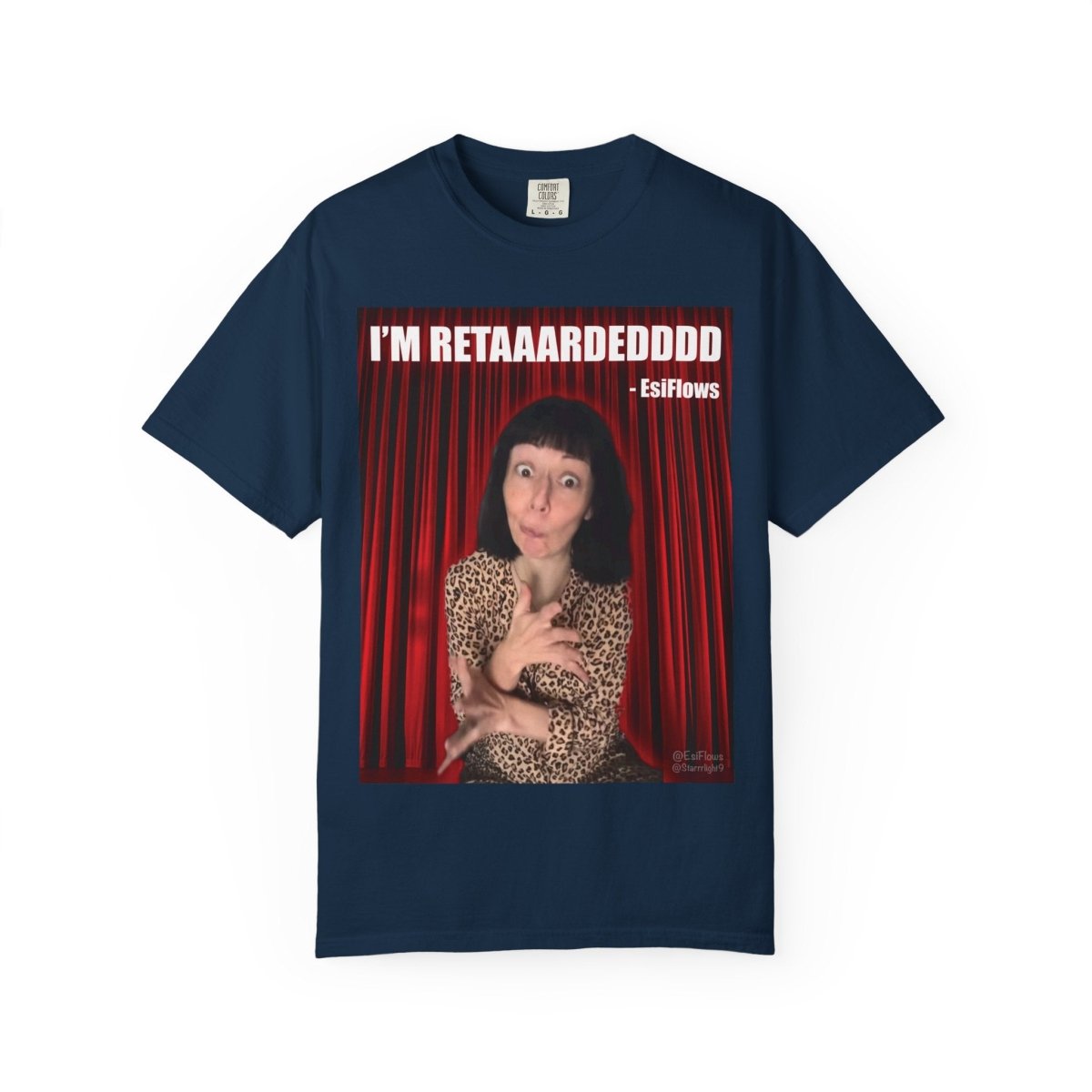 "I'm Retarded" | ***[Graphic Tee]*** | Esiflows | Funny Retarded Aesthetic T-Shirt - EsiFlows