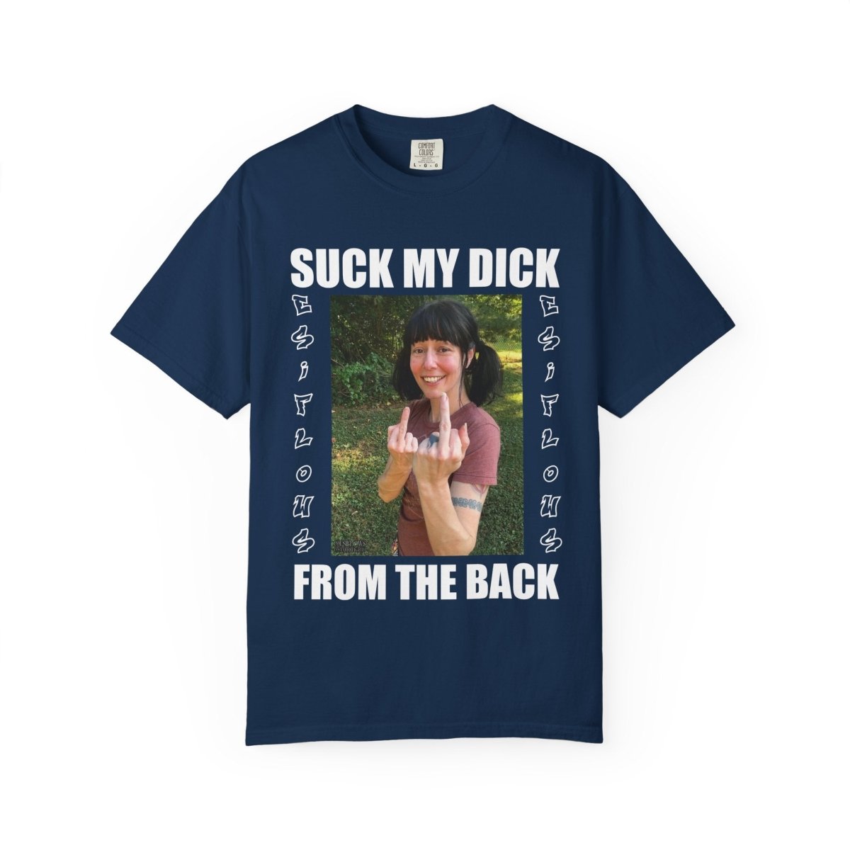 "Suck My Dick From The Back" | EsiFlows | ***[Graphic Tee]*** | Funny SMDFTB T-Shirt - EsiFlows