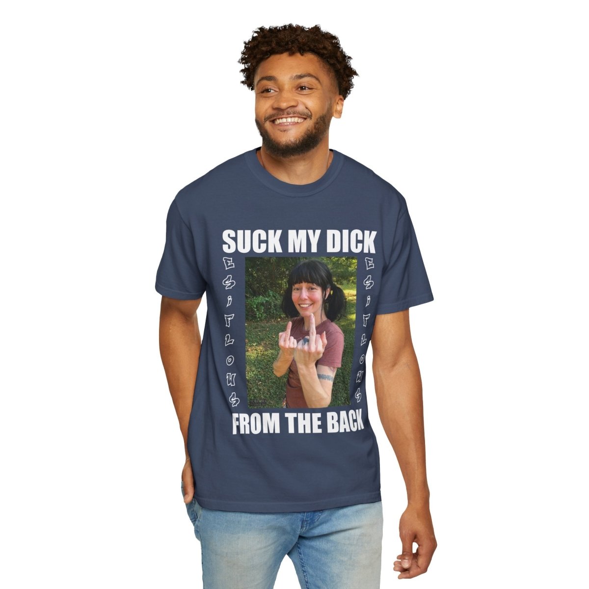 "Suck My Dick From The Back" | EsiFlows | ***[Graphic Tee]*** | Funny SMDFTB T-Shirt - EsiFlows